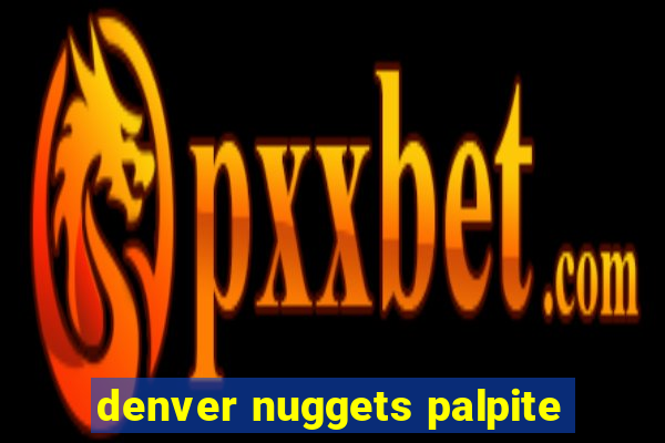 denver nuggets palpite